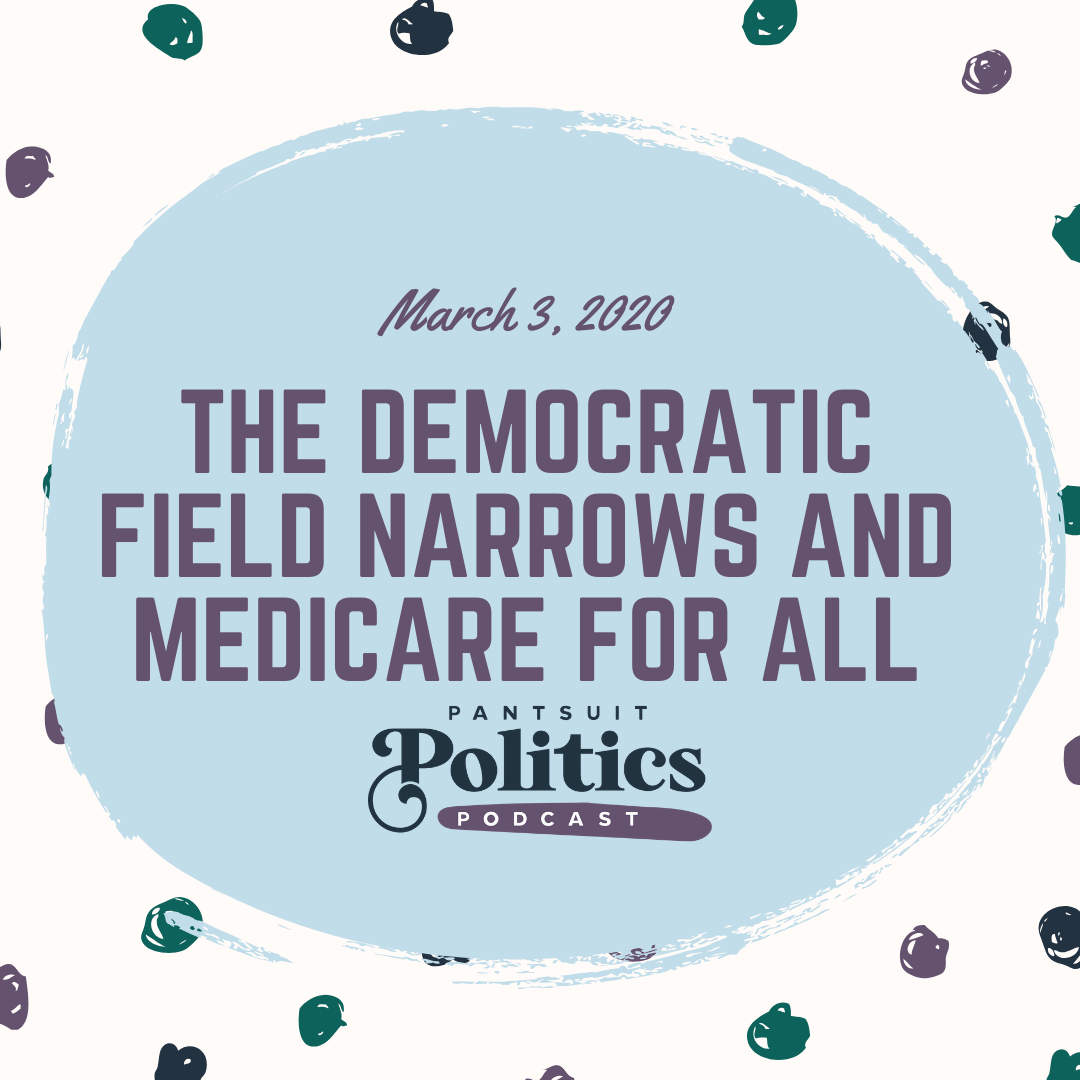 The Democratic Field Narrows and Medicare for All.png