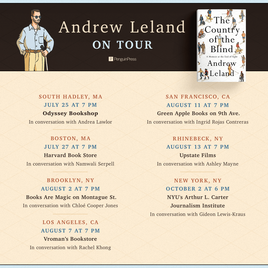 an image of Andrew Leland's Country of the Blind tour dates, full text below.