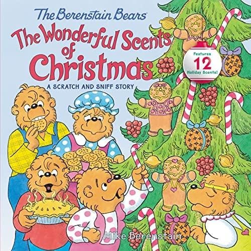 The Wonderful Scents of Christmas: A Scratch and Sniff Story (The Berenstain Bears)The Wonderful Scents of Christmas: A Scratch and Sniff Story (The Berenstain Bears)