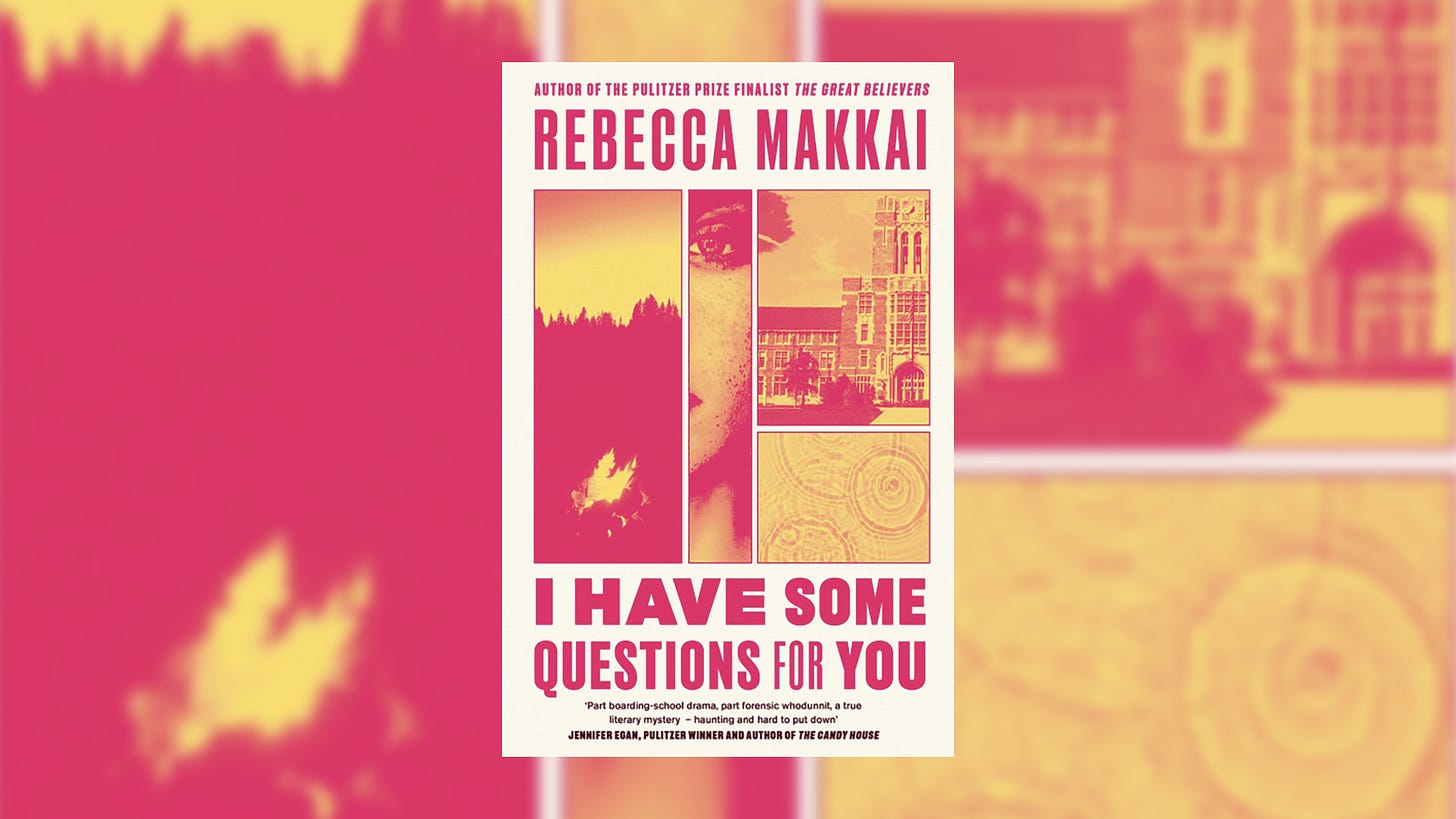 I Have Some Questions For You by Rebecca Makkai review: A superbly paced  mystery - The Big Issue