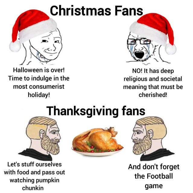 r/memes - Thanksgiving is THE BEST!