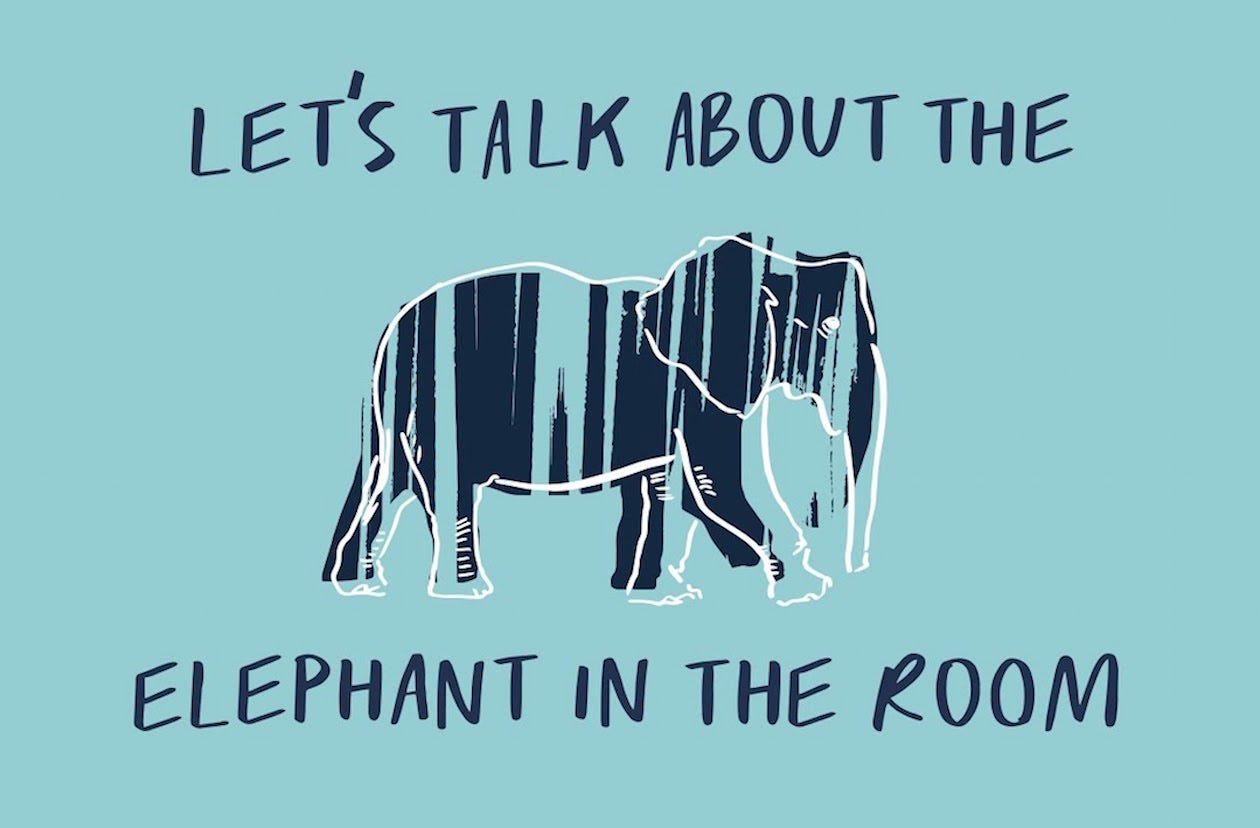 Let's Talk About The Elephant In The Room