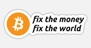 Bitcoin Fix the Money Fix the World like Satoshi' Sticker | Spreadshirt