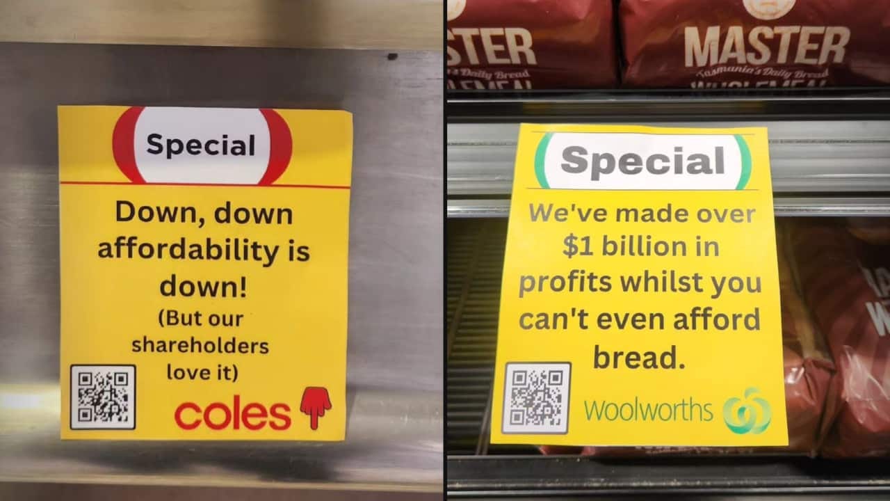 A split image showing two yellow tickets on supermarket shelves. On the left is one with a Coles logo that reads "Special: Down, down affordability is down! (But our shareholders love it)." On the right is one with a Woolworths logo that reads "Special: We've made over $1 billion in profits whilst you can't even afford bread."