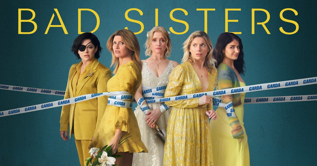 Bad Sisters (Apple TV+) Season 2 Review | Double Take TV Newsletter | Jenni Cullen