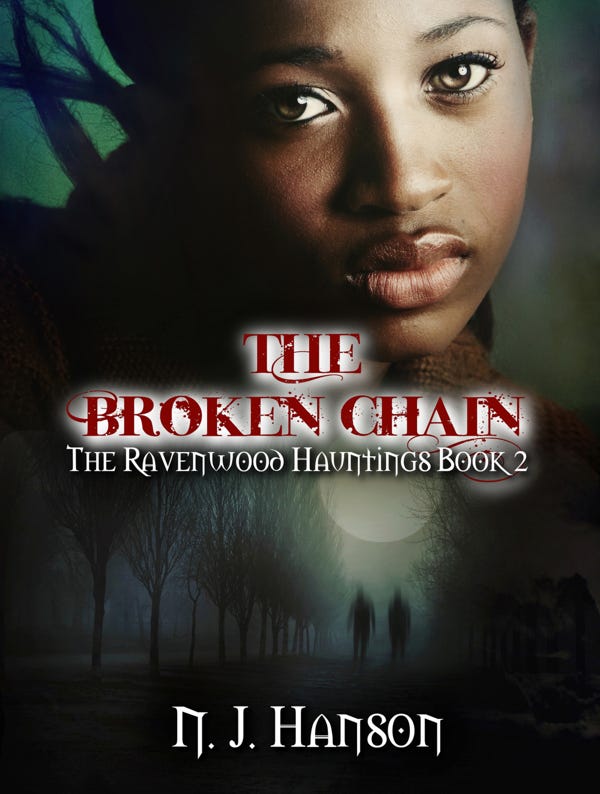 “The Broken Chain: The Ravenwood Hauntings Book 2”