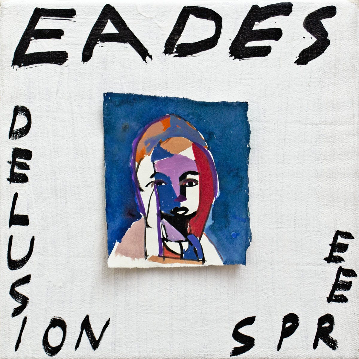 Delusion Spree | Eades