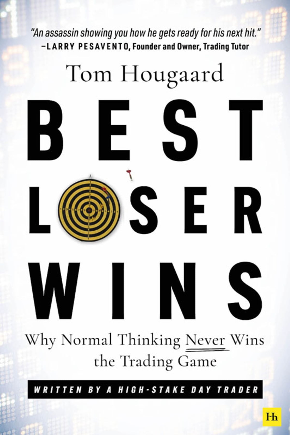 Best Loser Wins eBook by Tom Hougaard - EPUB | Rakuten Kobo 9780857198235