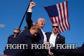 Trump "Fight, fight, fight" - Imgflip