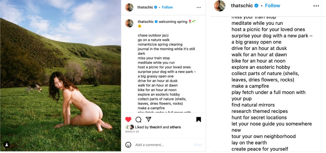 A photo of a naked femme on a field of grass. The caption reads "welcoming spring. chase outdoor jazz, go on a nature walk, romanticize spring cleaning, journal in the morning while it's still dark, miss your train stop, meditate while you run, host a picnic for your loved ones, surprise your dog with a new park - a big grassy open one, drive for an hour at dusk, walk for an hour at dawn, bike for an hour at dawn, bike for an hour at noon, explore an esoteric hobby, collect parts of nature (shells, leaves, dried flowers, rocks), make a campfire, play fetch under a full moon with your pup, find natural mirrors, research themed recipes, hunt for secret locations, let your nose guide you somewhere new, tour your own neighborhood, lay on the earth, create peace for yourself"