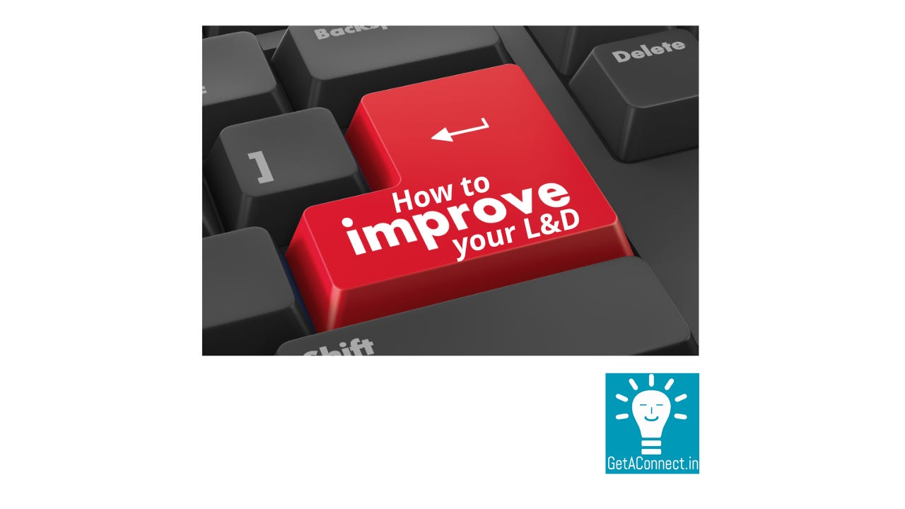 How to improve your L&D
