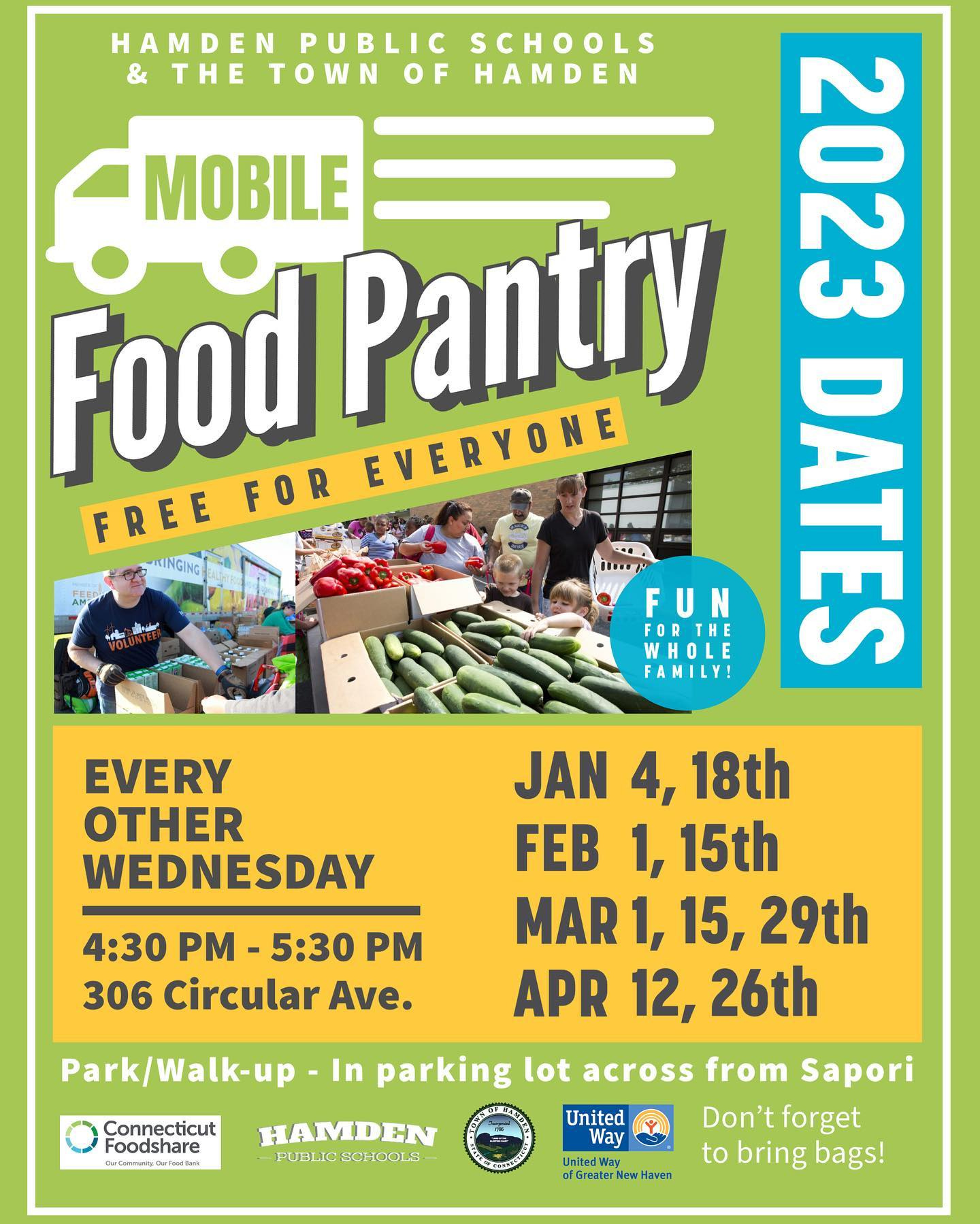 May be an image of 4 people and text that says 'HAMDEN PUBLIC SCHOOLS & THE TOWN OF HAMDEN MOBILE Food Pantry 2023 FREE FOR EVERYONE FUN FORTHE WHOLE FAMILY! DATES JAN 4, 18th FEB 1, 15th MAR 1, 15, 29th APR 12, 26th EVERY OTHER WEDNESDAY 4:30 PM 5:30 PM 306 Circular Ave. Park/Walk-up Connecticut Foodshare HAMDEN PUBLIC SCHOOLS United Way In parking lot across from Sapori Don't forget to bring bags! laven'