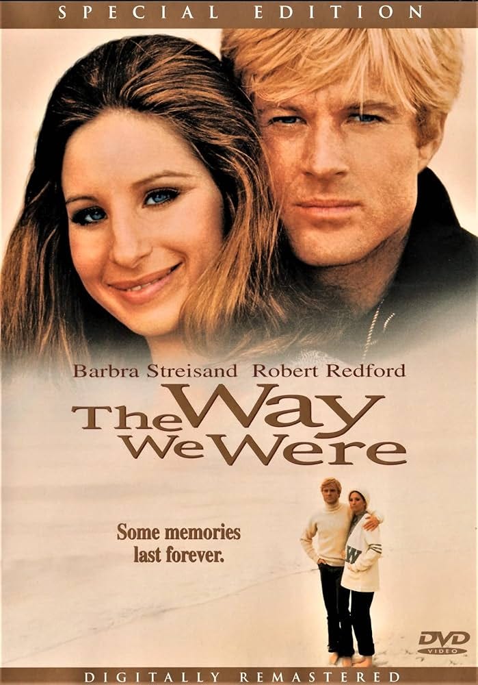 Amazon.com: The Way We Were : Barbra Streisand, Robert Redford, Bradford  Dillman, Viveca Lindfors, Herb Edelman, Murray Hamilton, Patrick O'Neal,  Lois Chiles, Allyn Ann McLerie, Diana Ewing, Sydney Pollack, Raymond Stark,  Ray