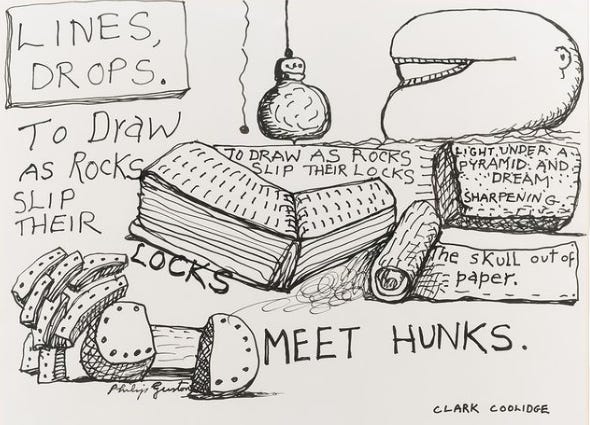 Guston-Coolidge collaboration with various doodles and lines of poetry, including: 'To draw as rocks slip their locks'.