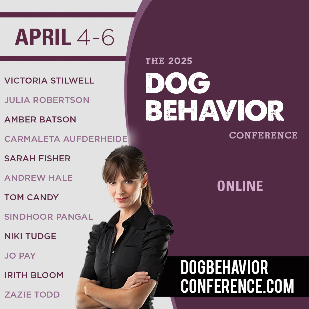 The flyer for the 2025 Dog Behavior Conference lists the speakers (also listed in text below)