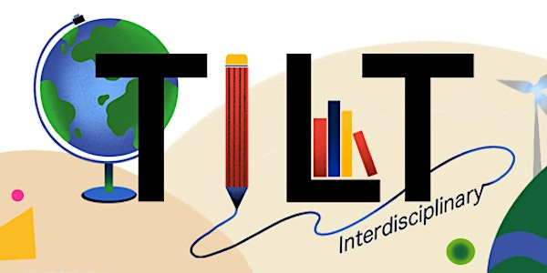 TILT (toolkit for interdisciplinary learning and teaching) launch event