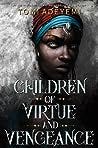 Children of Virtue and Vengeance (Legacy of Orïsha, #2)