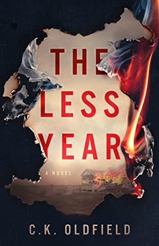 The Less Year by C K Oldfield