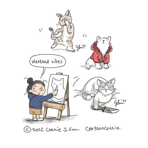 Weekend Cat Vibes Sketchbook page of cat drawings by Connie Sun, cartoonconnie, 2022. Titled “Weekend Cat Vibes." Humorous illustration of a cat dancing, cat in a red hoodie, cat wielding a knife. Girl with a bun at an art easel sketching a cat and explaining to the viewer what is happening: "Weekend vibes."