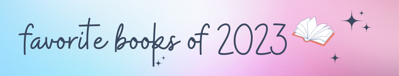 blue and pink gradient background with text that says "favorite books of 2023" with a little book graphic next to it