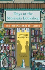 Book cover of Days at the Morisaki Bookshop by Satoshi Yagisawa