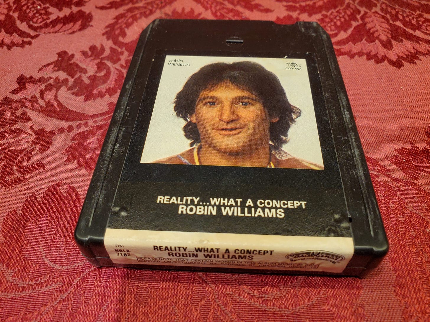 Robin Williams, Reality What A Concept – The 8-Track Tape Store