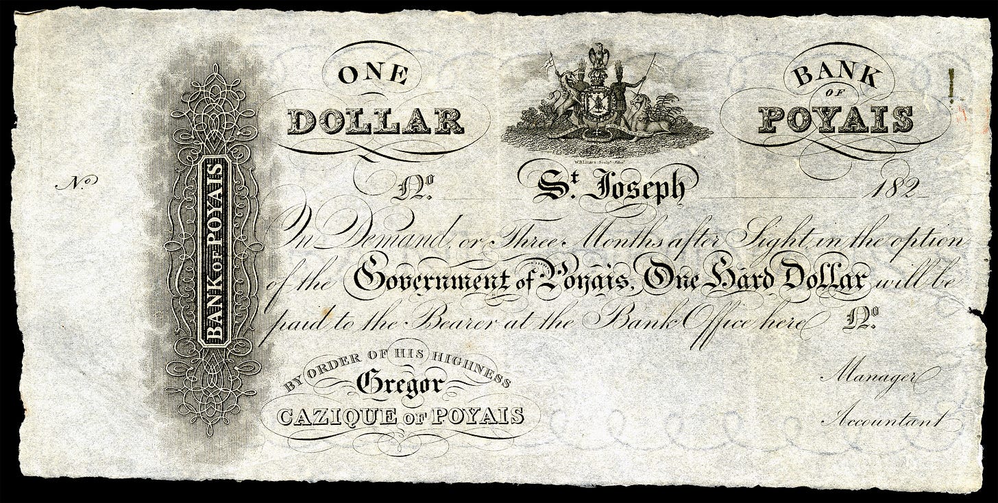 A piece of paper headed with a coat of arms and the words "One Dollar, Bank of Poyais", with smaller writing beneath.