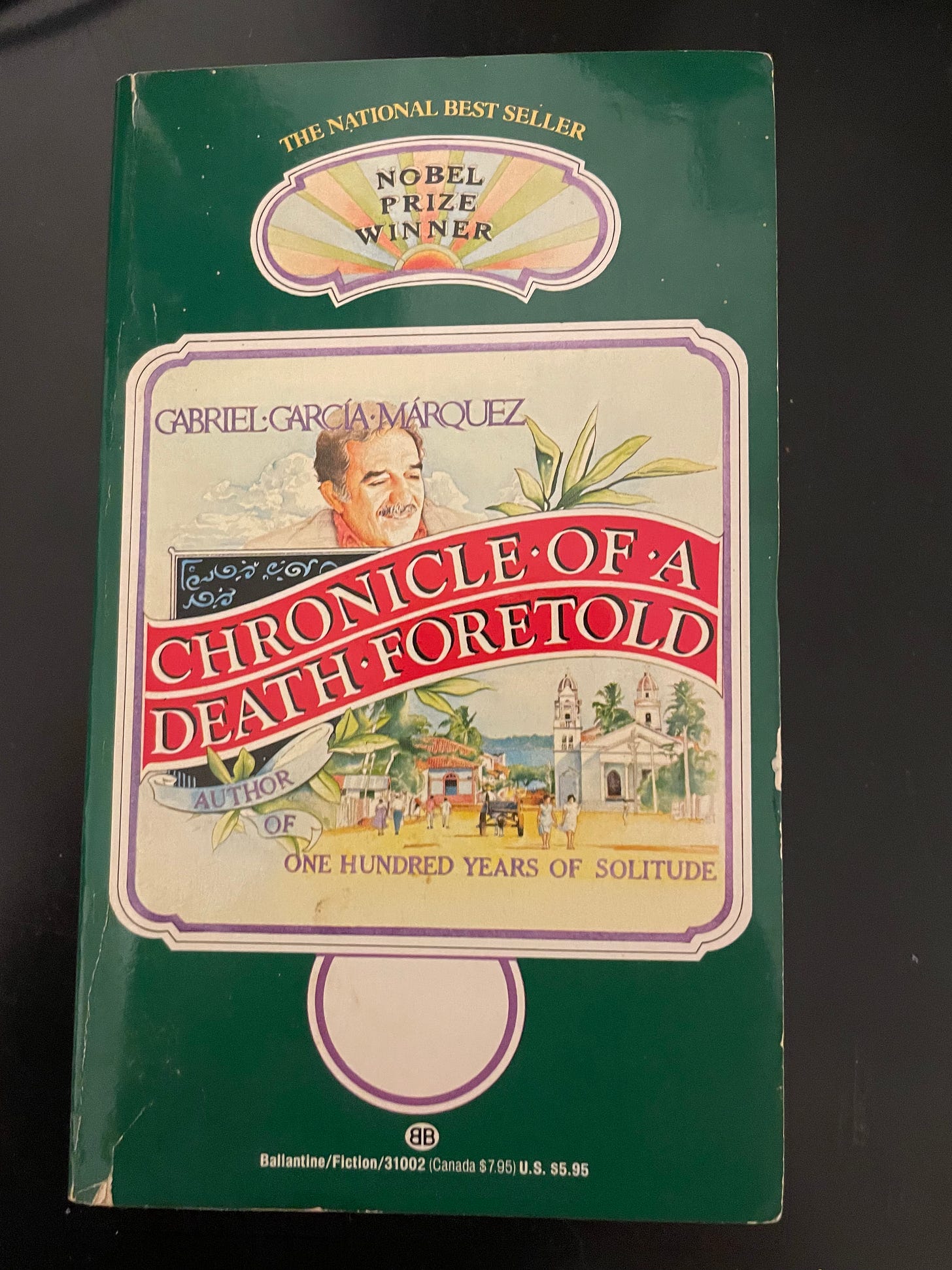 Chronicle of a Death Foretold by Gabriel García Márquez