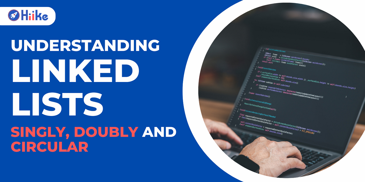 Understanding Linked Lists Singly, Doubly, and Circular