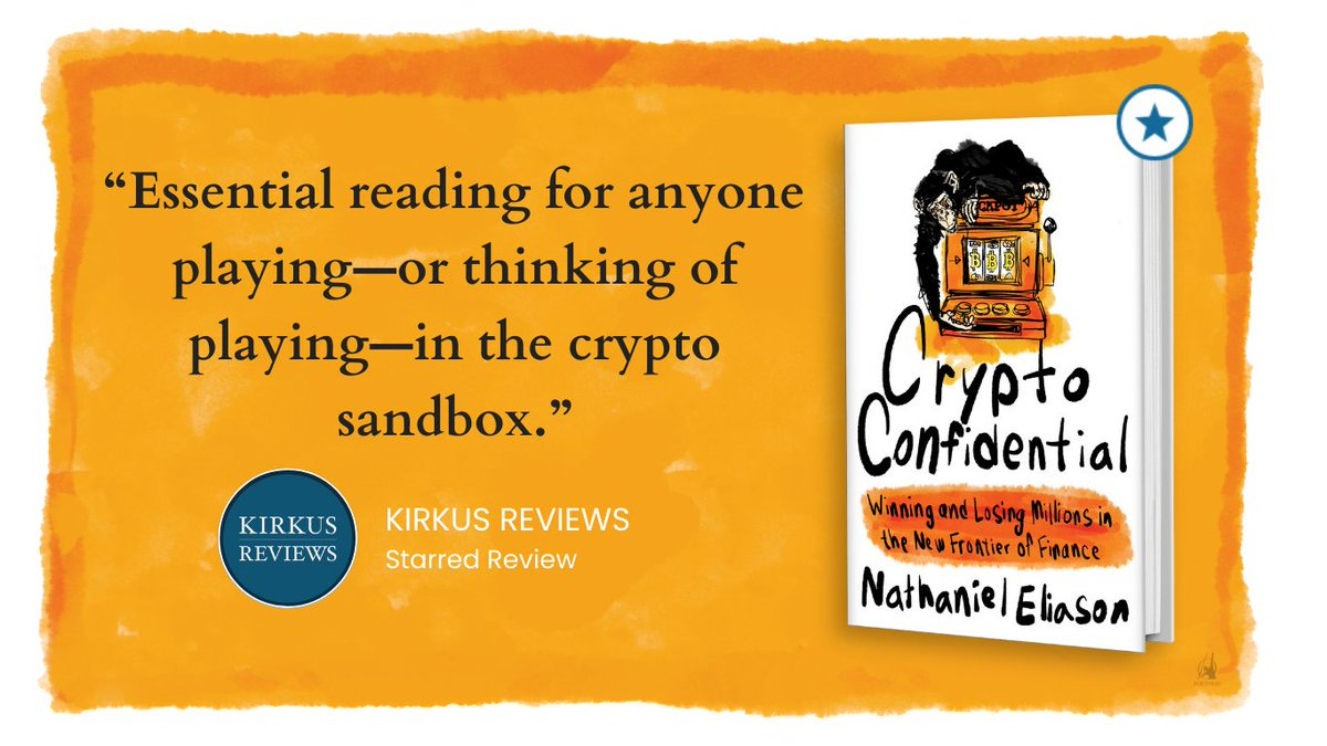 Nat Eliason on X: "Crypto Confidential got a @KirkusReviews star!!! Kirkus  is one of the oldest and most respected independent book reviewers through  their site & magazine, and they only give a