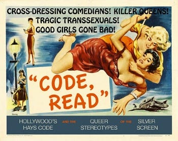 Code, Read: Hollywood's Hays Code and the Queer Stereotypes of the Silver  Screen - The ArQuives
