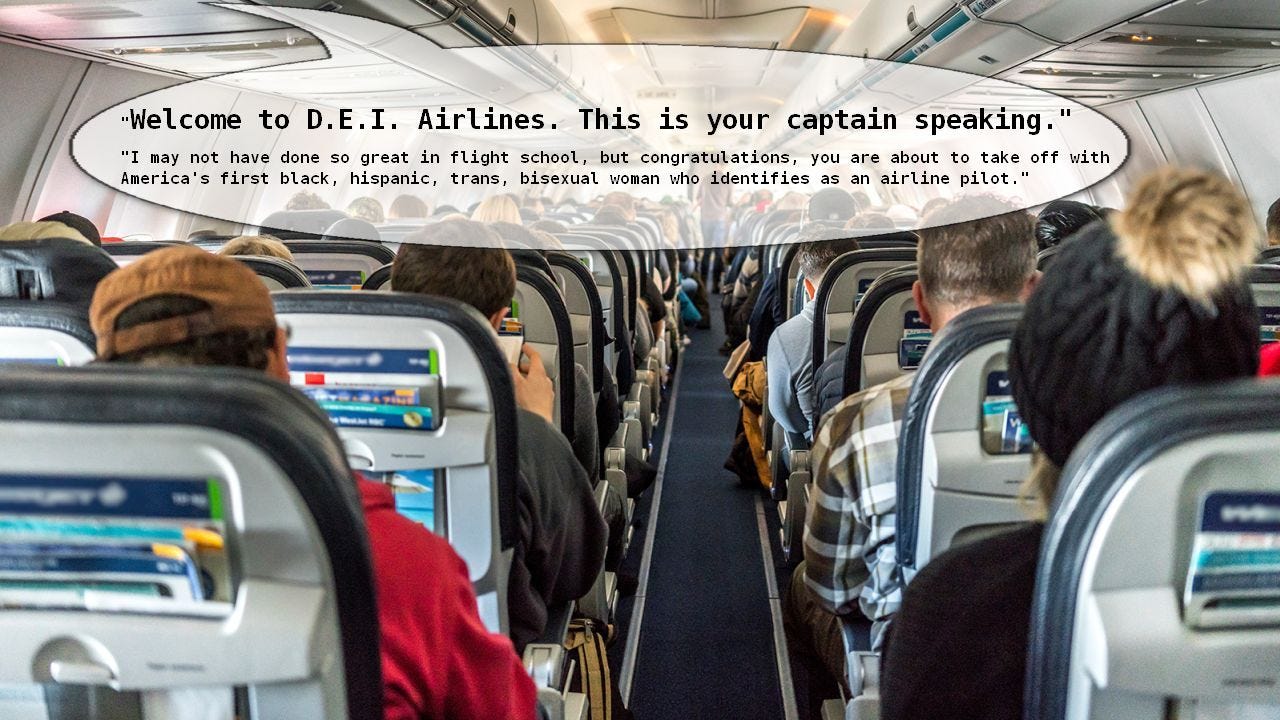 May be an image of 5 people, aircraft and text that says 'Airlines. "Welcome to D.E.I. This is your captain speaking. "I may not have done so great in flight school but congratu ations, you are about to take off with America' S first black, hispanic, trans, bisexual woman who identifies an airline pilot." I RN'