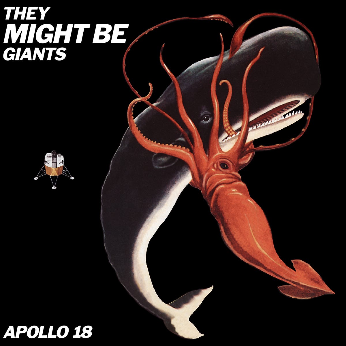 Illustration of a giant squid battling a sperm whale in space, with a NASA lunar lander floating nearby. Album cover for Apollo 18 by They Might Be Giants. Illustration of a giant squid battling a sperm whale in space, with a NASA lunar lander floating nearby. Album cover for Apollo 18 by They Might Be Giants.