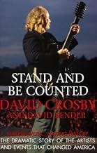 Stand and Be Counted: Making Music, Making History : The Dramatic Story of the Artists and Causes That Changed America by ...