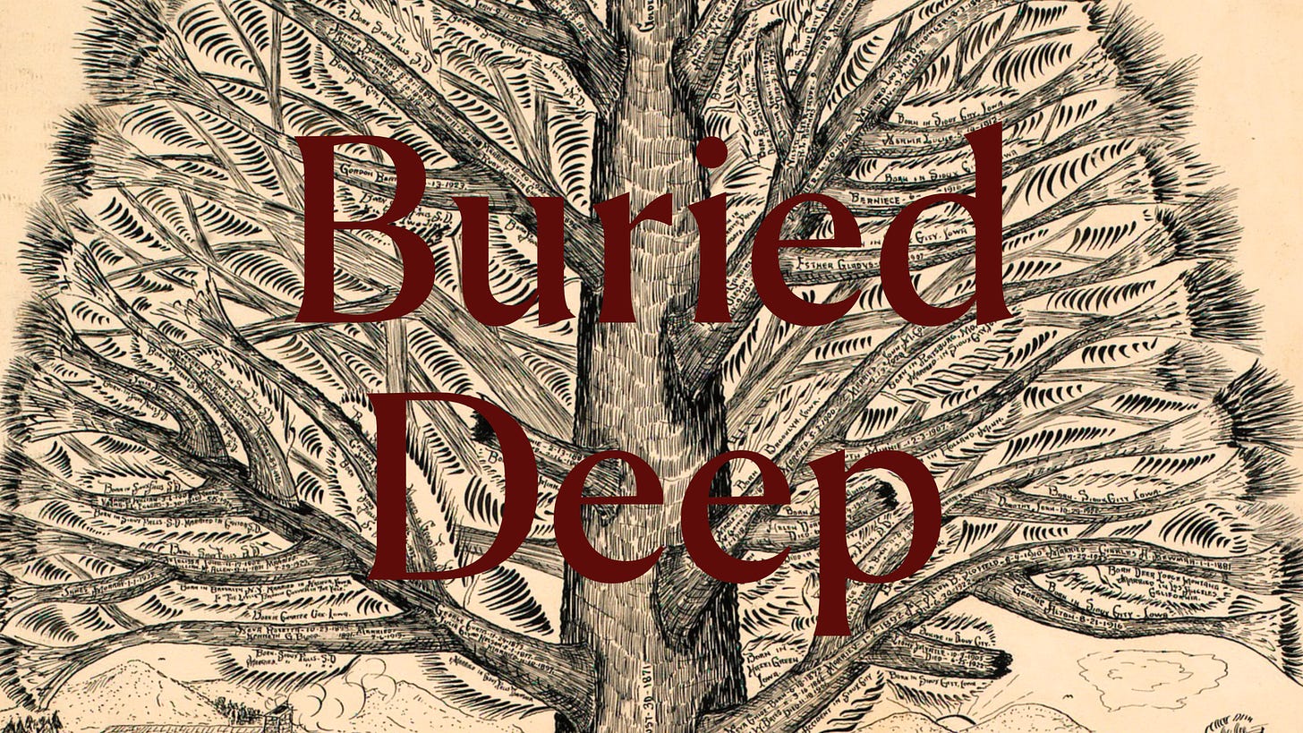 The words Buried Deep in dark red in front of a drawing of a large tree