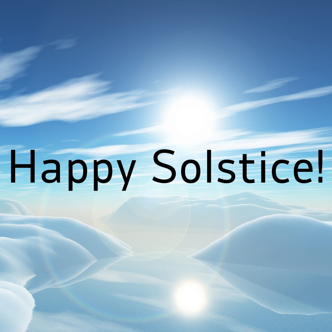 Happy solstice!