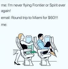 Funny quotes, Spirit airlines, Funny memes