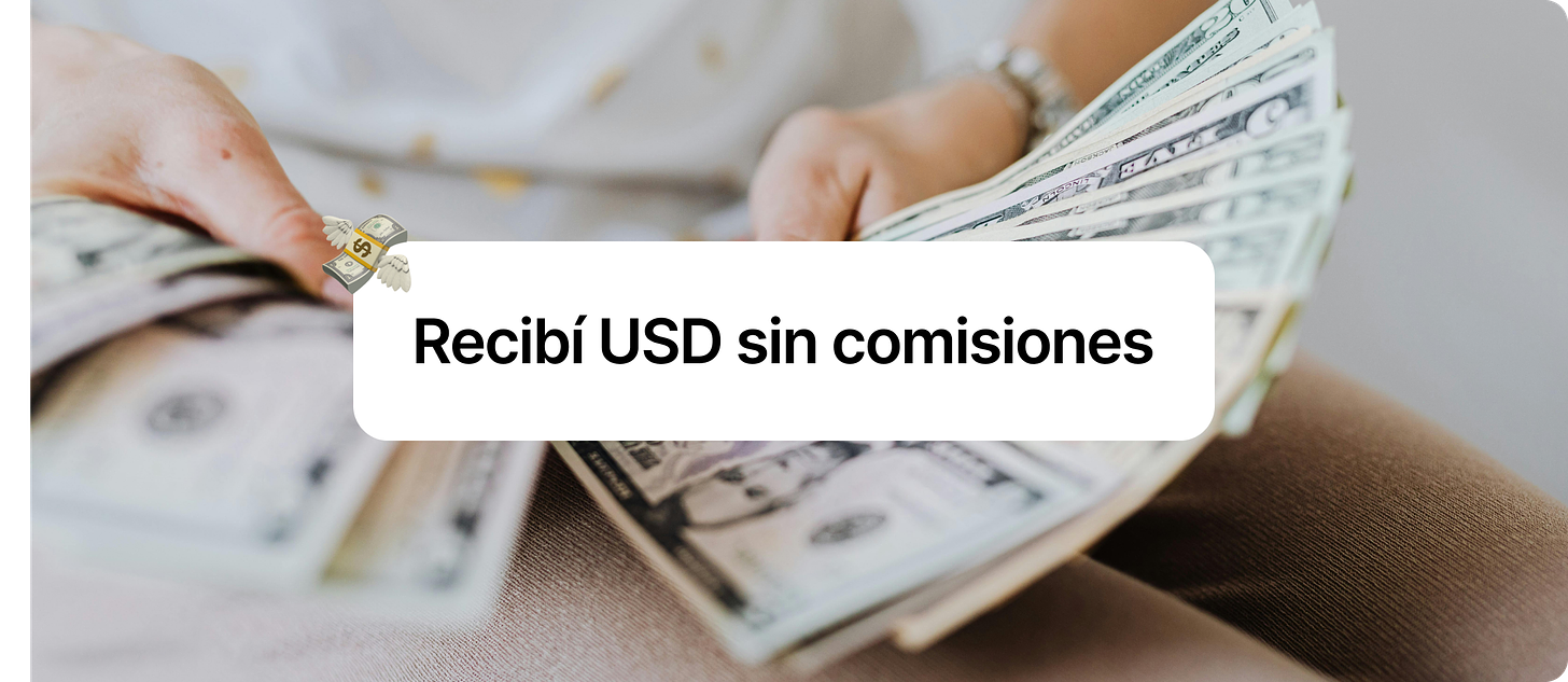 Recibir dólares sin comisiones