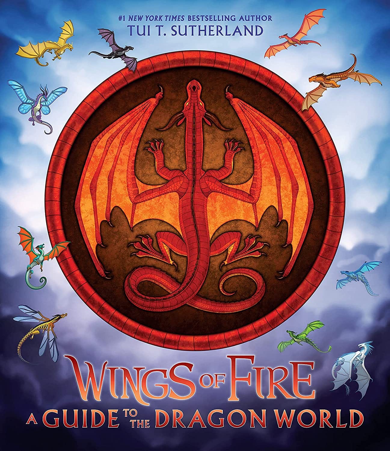 The front cover of Wings of Fire: A Guide to the Dragon World