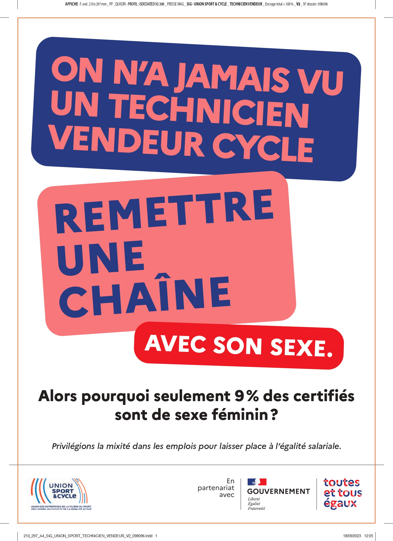 On n'a jamais vu un technicien vendeur cycle remettre une chaine avec son sexe. Alors pourquoi seulement 9% des certifies sont de sexe feminin?