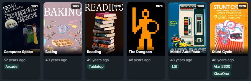 A screenshot from speedrun.com, showing the six oldest games: Computer Space, Baking, Reading The Dungeon, Mattel Auto Race, Stunt Cycle