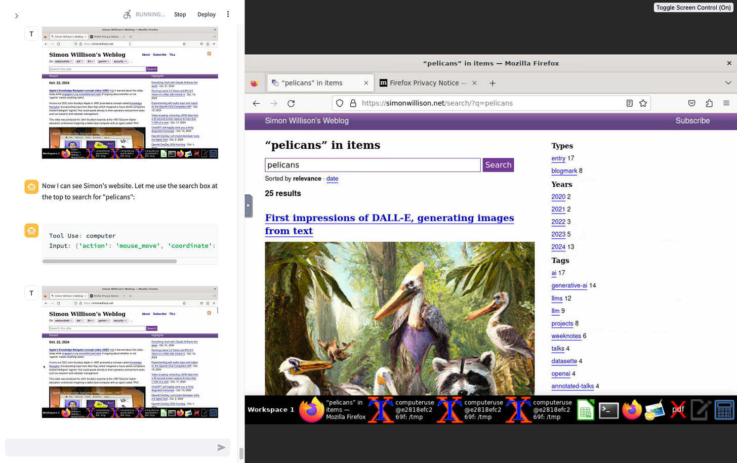 Screenshot. On the left a chat panel - the bot is displaying screenshots of the desktop and saying things like Now I can see Simon's website4. Let me use the search box at the top to search for "pelicans". On the right is a large Ubuntu desktop screen showing Firefox running with a sarch for pelicans on my website.