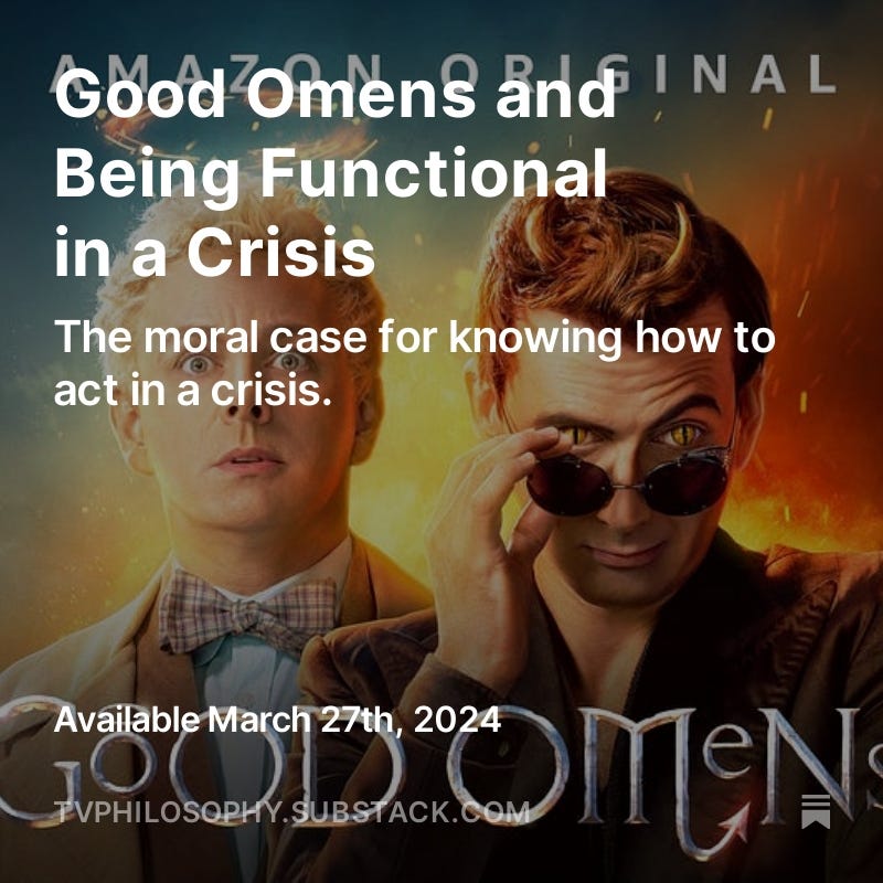 Good Omens and Being Functional in a Crisis starring David Tennant and Michael Sheen. Will be available next week, click here to receive it.