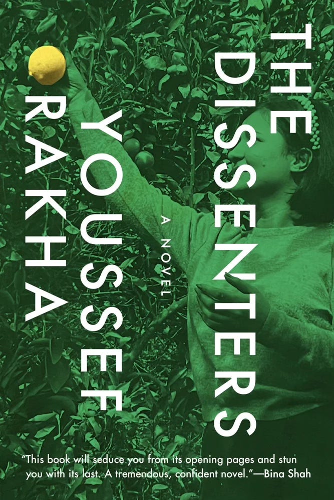 cover of THE DISSENTERS by Youssef Rakha (green cover with a woman grabbing a yellow lemon from a tree)