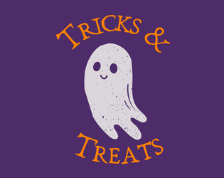 Tricks & Treats