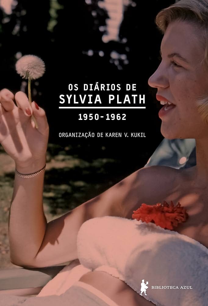 Diários de Sylvia Plath: 1950-1962 | Amazon.com.br