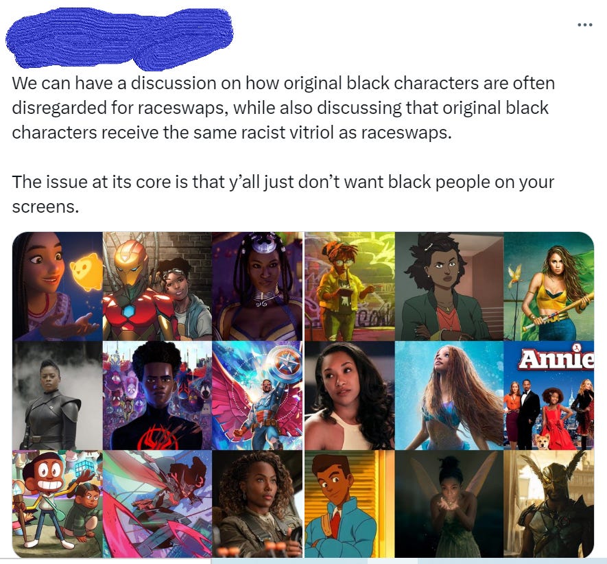 Personally, I think the number of raceswapped white to non white characters  vs original non white ones isn't that big. Other than that, I agree with  this post. : r/saltierthankrayt