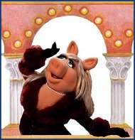 You are Miss Piggy!