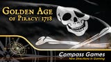 Click here to view Golden Age of Piracy: 1718