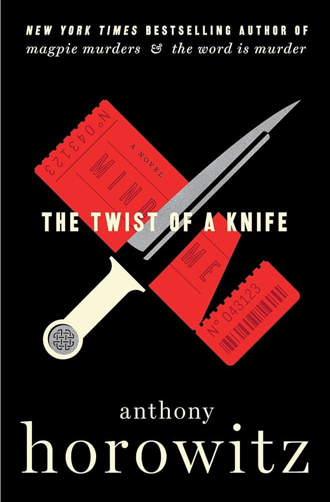 The Twist of a Knife: A Novel by Horowitz, Anthony